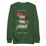 UFS You Are Loved Premium Sweatshirt